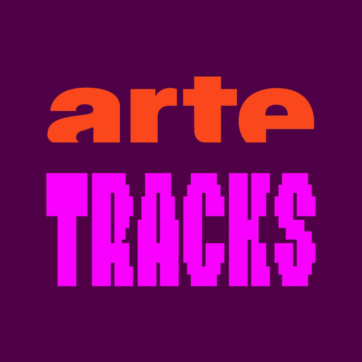 TRACKS - ARTE (Unofficial)