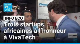 Trois startups africaines à l’honneur à VivaTech • FRANCE 24