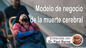 Día de la Donación de Órganos: El invento de la muerte cerebral es un modelo de negocio - Entrevista con el Dr. Paul By