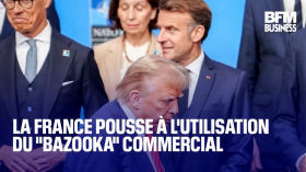 La France pousse à l'utilisation du "bazooka" commercial