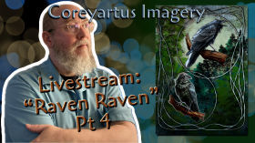 Coreyartus Imagery's Livestream -7/9/25: Raven Raven #4