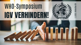 SAVE THE DATE: WHO-Symposium 1. März 2025 in Winterthur (CH) – IGV verhindern!