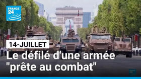14-Juillet : le défilé d'une armée "prête au combat" • FRANCE 24