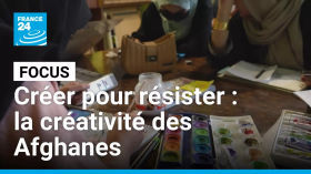 Créer pour résister : la créativité des Afghanes • FRANCE 24