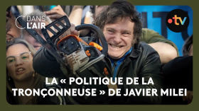 Quel est le bilan en Argentine de la présidence Milei ?