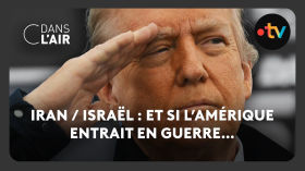Iran / Israël : et si l’Amérique entrait en guerre… -  C dans l’air - 17.06.2025