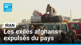 Iran : les exilés afghans expulsés par les autorités • FRANCE 24