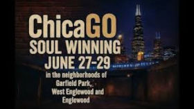 ChicaGo Soulwinning Marathon | June 27 29
