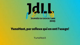 YunoHost, par celleux qui en ont l'usage ! - YunoHost - JdLL2025