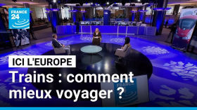Voyager en train à travers l'Europe : l'harmonisation sur les rails ? • FRANCE 24