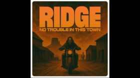 RIDGE - No Trouble in this Town || Full Album (DAREDEVIL RECORDS 2025)
