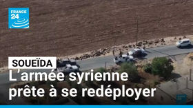 Violences en Syrie : l’armée envisage un redéploiement à Soueïda • FRANCE 24