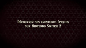 Deux aventures épiques sublimées sur Nintendo Switch 2 !