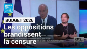 Budget 2026 : les oppositions brandissent la censure • FRANCE 24