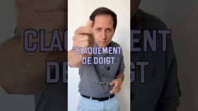 claquement de doigt (vidéo n°468)