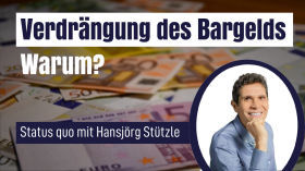 Der mündige Bürger: „Die Verdrängung des Bargelds“ – mit Autor Hansjörg Stützle