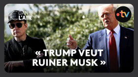 Trump / Musk : la guerre est déclarée