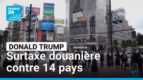 Trump impose au moins 25% de surtaxe sur les produits de 14 pays, dont le Japon • FRANCE 24