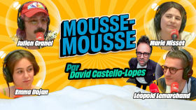 "Mousse-Mousse" avec Julien Granel, Marie Misset, Léopold Lemarchand, Emma Bojan