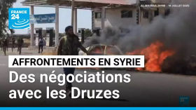 Affrontements en Syrie : des négociations en cours avec les représentants druzes • FRANCE 24