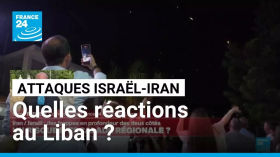 Attaques entre Israël et l'Iran : quelles réactions au Liban ? • FRANCE 24