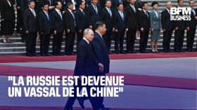 "La Russie est devenue un vassal de la Chine"