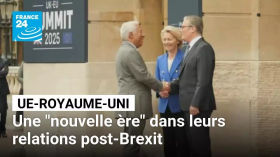 Le Royaume-Uni et l'UE saluent une "nouvelle ère" dans leurs relations post-Brexit • FRANCE 24