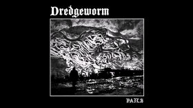 DREDGEWORM - Pails [FULL ALBUM] 2025   **including lyrics**