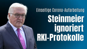 Was macht eine glaubwürdige Corona-Aufarbeitung aus? Steinmeier contra RKI-Protokolle