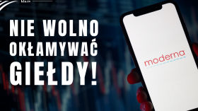 Nie można okłamywać giełdy! Co BioNTech i Moderna przyznały się giełdzie