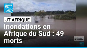 Inondations en Afrique du Sud : au moins 49 morts au Cap-Oriental • FRANCE 24