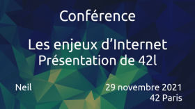 Les enjeux d’Internet − Présentation de 42l